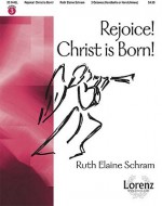 Rejoice! Christ Is Born! - Ruth Elaine Schram