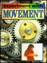 Experiment With Movement - Brian Murphy