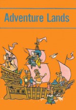 Adventure Lands - Leland B. Jacobs