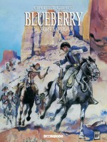 Blueberry: Fort Navajo - Jean-Michel Charlier, Jean Giraud, Vlatko Ćesić