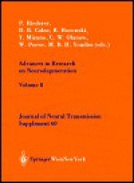 Advances in Research on Neurodegeneration - P. Riederer, Y. Mizuno, M.B.H. Youdim, R. Horowski, D.B. Calne, W. Poewe, C.W. Olanow