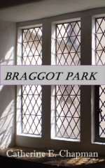 Braggot Park - Catherine E. Chapman