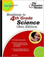 Roadmap to 4th Grade Science, Ohio Edition (State Test Prep Guides) - Sarah Taylor