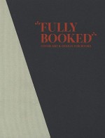 Fully Booked: Cover Art & Design for Books - Robert Klanten, M. Hubner