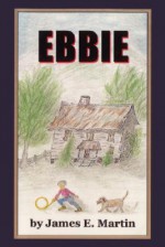 Ebbie - James J. Martin