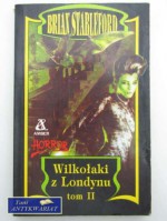 Wilkołaki z Londynu - Brian Stableford