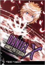 Daniel X, Vol. 2 - James Patterson, Ned Rust, SeungHui Kye