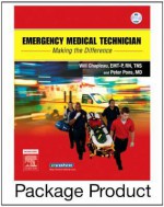 Emergency Medical Technician - Hardcover Text, Workbook and Vpe Package - Will Chapleau, Peter T. Pons