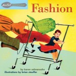 Petit Connoisseur: Fashion - Karen Salmansohn