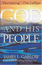 God And His People - James L. Garlow