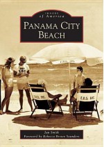 Panama City Beach (FL) (Images of America) - Jan Smith, Rebecca Brown Saunders