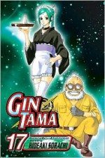 Gin Tama, Vol. 17 - Hideaki Sorachi