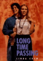 Long Time Passing - Linda Crew