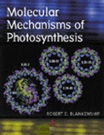 Molecular Mechanisms of Photosynthesis - Robert E. Blankenship