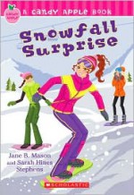 Snowfall Surprise - Jane B. Mason, Sarah Hines Stephens, Sarah Stephens