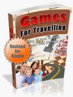 Travel Games - Games for Traveling - All Your Favorite Games to Play while Traveling - Revised and Edited for Kindle & E-Readers Edition - J. Smith, Games Galore Publishing