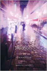 Treason - Hédi Kaddour, Marilyn Hacker