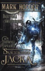 Dziwna sprawa Skaczącego Jacka - Mark Hodder, Krzysztof Sokołowski