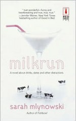 Milkrun - Sarah Mlynowski