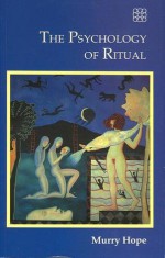 Psychology of Ritual - Murry Hope, Martin Jones