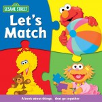 Sesame Street Let's Match (Sesame Street (Reader's Digest)) - Carol Monica, Christopher Moroney