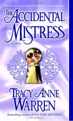 The Accidental Mistress - Tracy Anne Warren