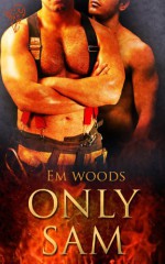 Only Sam - Em Woods