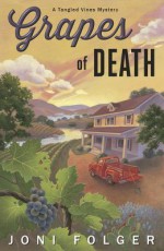 Grapes of Death - Joni Folger