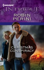 Christmas Conspiracy - Robin Perini