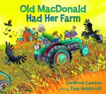 Old MacDonald Had Her Farm - JonArno Lawson, Tina Holdcroft