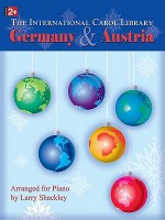 The International Carol Library: Germany & Austria - Larry Shackley, David Sarandon