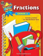 Fractions Grade 5 (Practice Makes Perfect (Teacher Created Materials)) - Mary Rosenberg