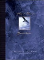 What I Want You to Know: A Spiritual Journal to Share With Your Child - Douglas J. Rumford, Brian Roberts