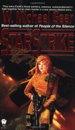 Starstrike - W. Michael Gear