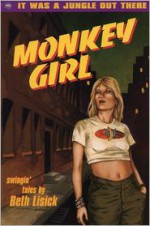 Monkey Girl: Swingin' Tales - Beth Lisick