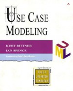 Use Case Modeling - Kurt Bittner, Ian Spence, Ivar Jacobson