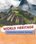 Protecting Ancient Heritage - Brendan Gallagher, Debbie Gallagher