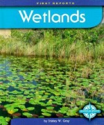 Wetlands - Shirley Wimbish Gray