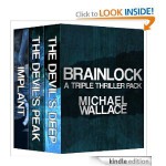 Brainlock: A Triple Thriller Pack - Michael Wallace