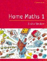 Home Maths Pupil's Book 1 - Anita Straker