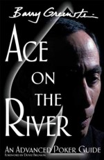 Ace on the River - Barry Greenstein, Doyle Brunson