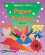 Paper Folding - Sally Henry