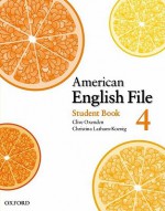 American English File 4 Student book - Clive Oxenden, Christina Latham-Koenig, Paul Seligson