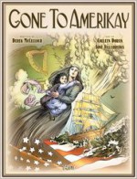 Gone to Amerikay - Derek McCulloch, Colleen Doran