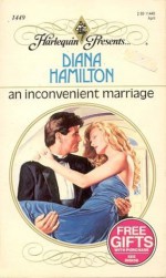 Inconvenient Marriage - Diana Hamilton, Tisha Hamilton