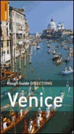 The Rough Guides' Venice Directions - Edition 2 (Rough Guide Directions) - Jonathan Buckley