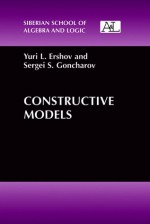 Constructive Models - Iurii Leonidovich Ershov