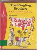 Ringling Brothers: Circus Family (Discovery Book) - Richard Glendinning, Sally Glendinning, William Hutchinson