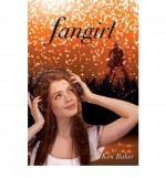 { FANGIRL } By Baker, Ken ( Author ) [ Oct - 2012 ] [ Paperback ] - Ken Baker