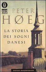 La storia dei sogni danesi - Peter Høeg, Bruno Berni